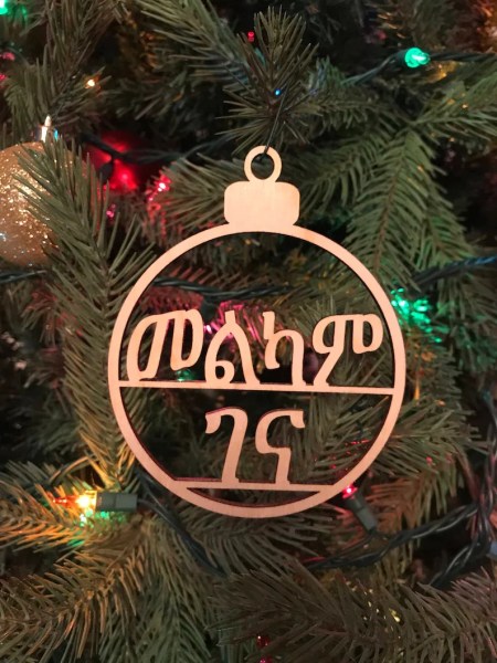 Melkam Gena means "Merry Christmas" in Amharic , Ethiopia Christmas Ornaments.